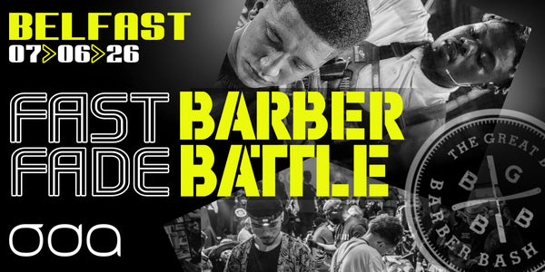 Barber Battle Belfast - Fast Fade Registration