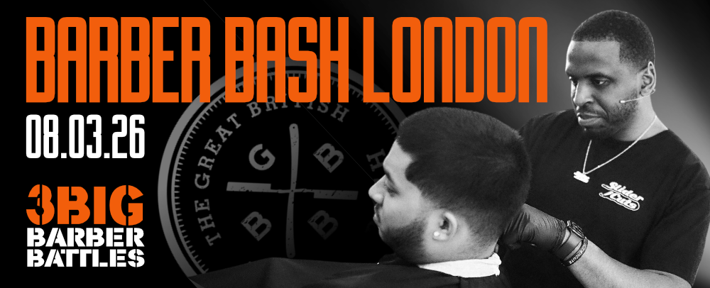 Great British Barber Bash Barbering Events Education And Lifestyle